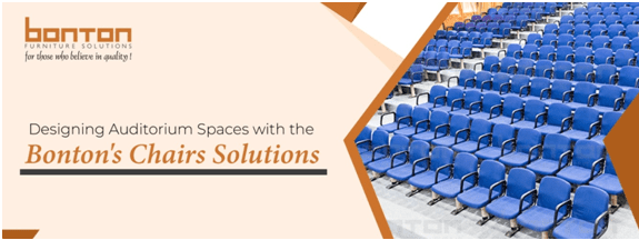 Designing Auditorium Spaces with the Bonton’s Chairs Solutions